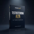 Guía Testosterona Alta | Para Hombres